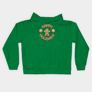 Gingerbread Happy Holidays Kids Hoodie